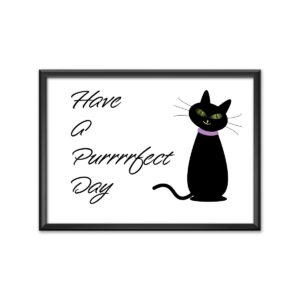 Have a purrrfect day