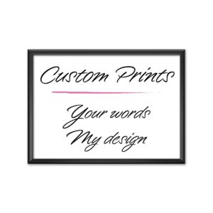 Custom Prints